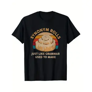 Humorous Grammar Pun T-Shirt Synonym Rolls Vintage Style Casual Shirt for Language Enthusiasts Learners and Book Admirers Comfortable AllSeason Wear
