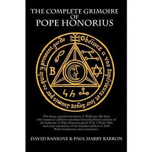 The Complete Grimoire of Pope Honorius -- David Rankine - Paperback