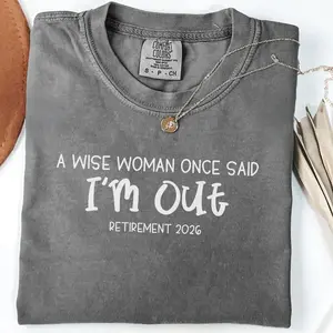 Comfort Colors Funny Retirement Shirt, Teacher Retirement Shirt, Retirement 2026 Gift for Women, Retirement T-Shirt, Funny Retirement Tee