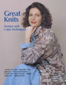 USED-Great Knits: Texture and Color Techniques by Threads Magazine (Paperback)