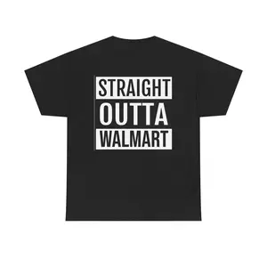 Straight Outta Walmart Unisex Heavy Cotton Tee