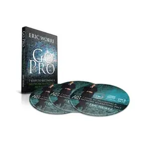 USED-Go Pro: 7 Steps to Becoming a Network Marketing Professional (3 CD AudioBook) by Eric Worre (Unknown)