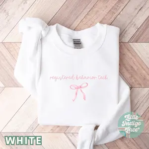 Coquette RBT Sweatshirt Pink Bow Registered Behavior Tech Sweater Behavior Technician Crewneck Graduation Gift for RBT Behavior Therapy
