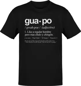 Funny Guapo Definition Old School T-Shirt, Spanish Slang Humor Graphic Tee, Latino Street Style Shirt | Classic Typography | Gift For Him