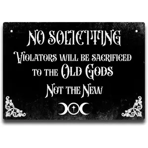 Metal No Soliciting Sign For House Funny, No Soliciting Violators Will Be Sacrificed To The Old Gods Not The New, Gothic Decor For Bedroom, Goth Room Decor, Halloween Decorations