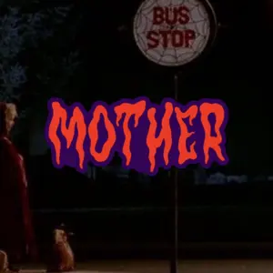 The Mother Sticker