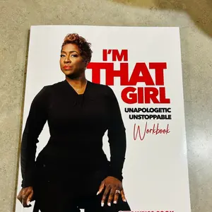 Ottoweiss Cook I'm That Girl Unapologetically Unstoppable Workbook for Women Inspiring Motivational Guide to Steadfastness and Unmovability