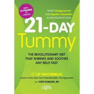 USED-21-Day Tummy: The Revolutionary Diet That Soothes and Shrinks Any Belly Fast by Liz Vaccariello (Hardcover)