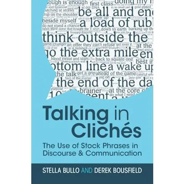 USED Book - Talking in Clichés by Bullo, Stella (Paperback) - english
