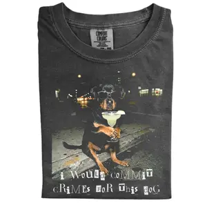 Funny Rottweiler Dog Meme Comfort Colors T-shirt, Vintage 90s I Would Commit Crimes For This Dog Graphic Tee, Animal Lover Gift, Unisex Fit Design, Gift for Lover Dog