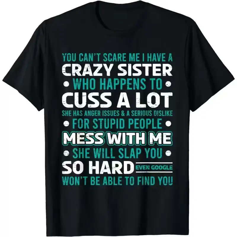 Women's "Crazy Sister" Graphic Tee, Sassy Funny Quote Short-Sleeve Cotton T-Shirt, Casual Top, Shortsleeve, Fitted, Round Neck, Funny Print