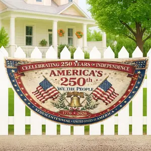 America 250th Anniversary Semi Circle Banner Semiquincentennial Outdoor Fence Decoration