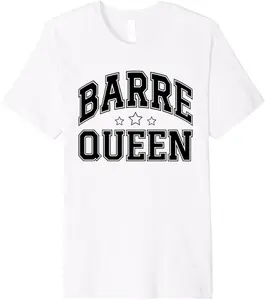 Barre Queen Workout Barre Ballet Dancer Premium T-Shirt