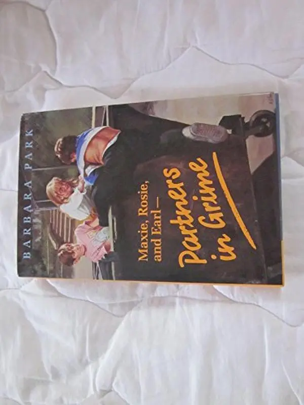 Used Children's Book - "Maxie, Rosie, and Earl - Partners in Grime" by Barbara Park (Hardcover, English, Very Good, Readable, 0.7 lbs) - School & Educational Supplies Books