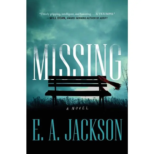 Missing by E. a. Jackson (Hardcover)