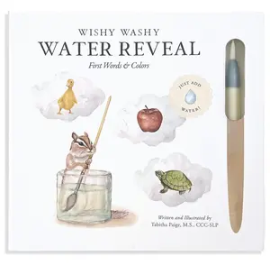 Wishy Washy (Water Reveal Edition): A Reusable Water Reveal Activity Book Teaching First Words and Colors -- Tabitha MS CCC-SLP Paige - Spiral