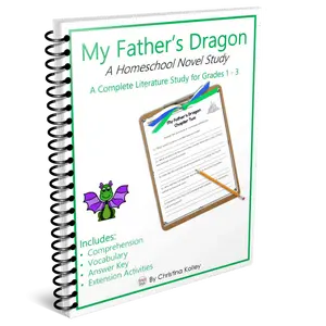 My Father's Dragon Book Companion - Novel Study - Literature Unit
