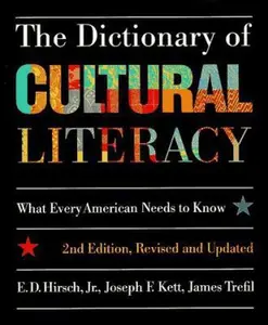 USED-The Dictionary of Cultural Literacy, 2nd Edition, Revised & Updated by E. D. Hirsch Jr. (Paperback)