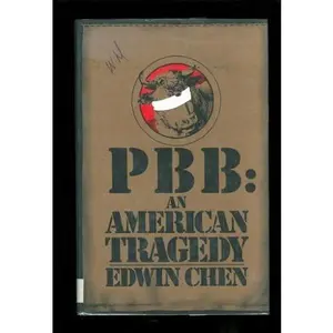 USED Book - PBB: An American Tragedy by Edwin Chen (Hardcover) - english