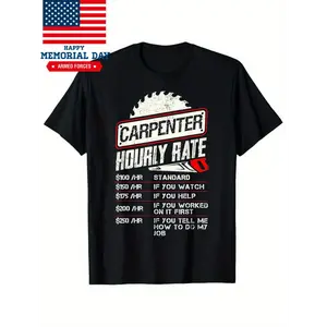 Carpenter Hourly Rate Funny Woodworking Men Labor Rates T-Shirt
