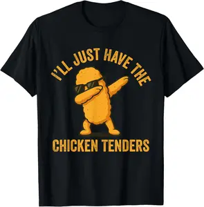 I’ll Just Have The Chicken Tenders Dabbing Chicken Fast Food T-Shirt Pure Cotton Graphic Tees Menswear Top: Gifts for Men & Women Sleeves Streetwear