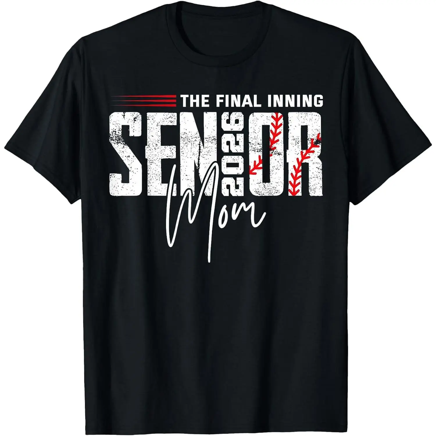 100% Cotton Final Inning Senior Mom 2026 Class of 2026 Baseball Sport T-Shirt