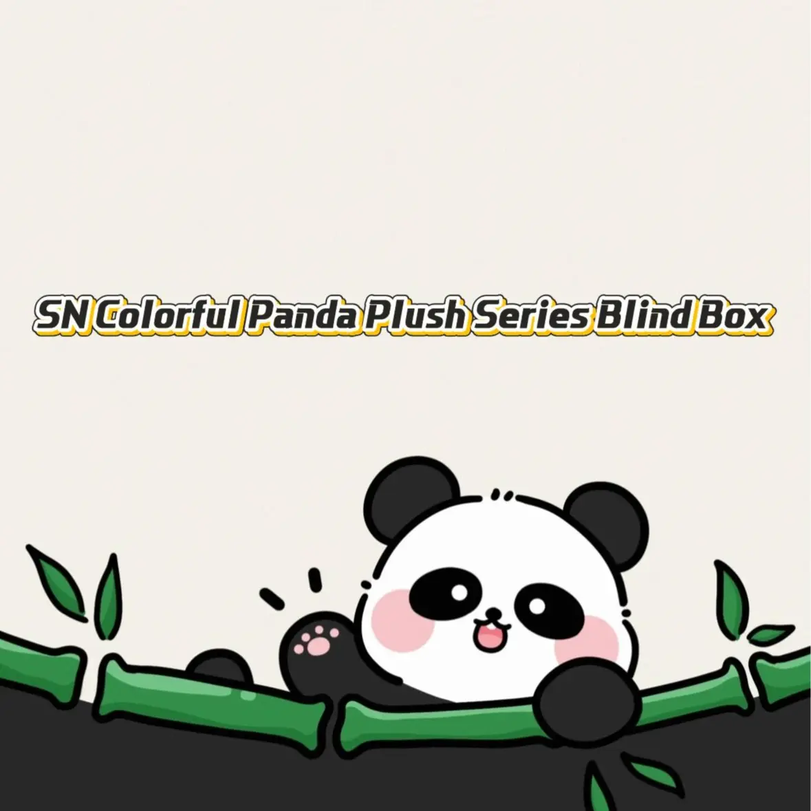 SN Colorful Panda Plush Series Blind Box