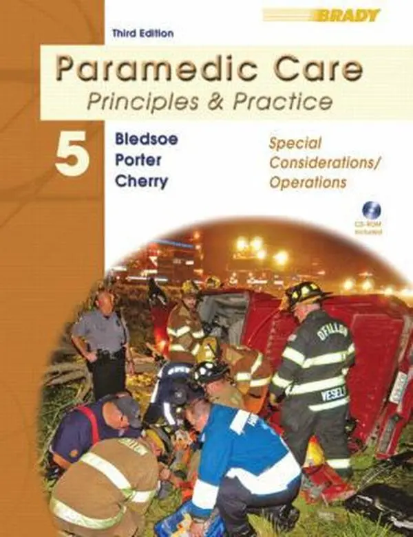 USED Paramedic Care: Principles & Practice - Special Considerations/Operations, 5th Edition Medical Book for Emergency Responders, Covering EMS Response, Crime Scene Awareness & Neonatology (Hardcover by Bryan E. Bledsoe)