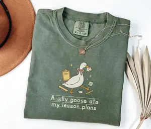Comfort Colors Silly Goose Ate My Lesson Plans Teacher TShirt Funny Goose Teacher Tshirt Back to School End of Year Matching Teacher Tee