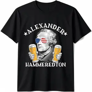 Cotton Graphic Tees Streetwear Gifts  Alexander Hammeredton Alexander Hamilton Beer Drinking Party T-Shirt