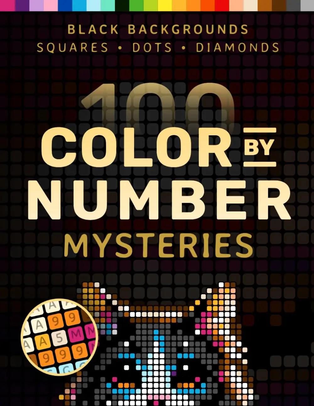 Adult Coloring Book - Color by Number Mysteries, 100 Pages (Squares, Diamonds, Dots), Soft Cover Paperback, Stress Relief Option, Christmas Relaxation Gift, Coloring Books For Stress Relief, Adult Coloring Books
