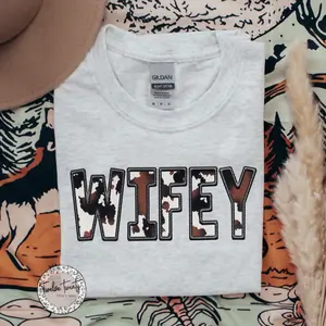 Western Wifey Sweatshirt or Tee, Cow Print Wifey Shirt