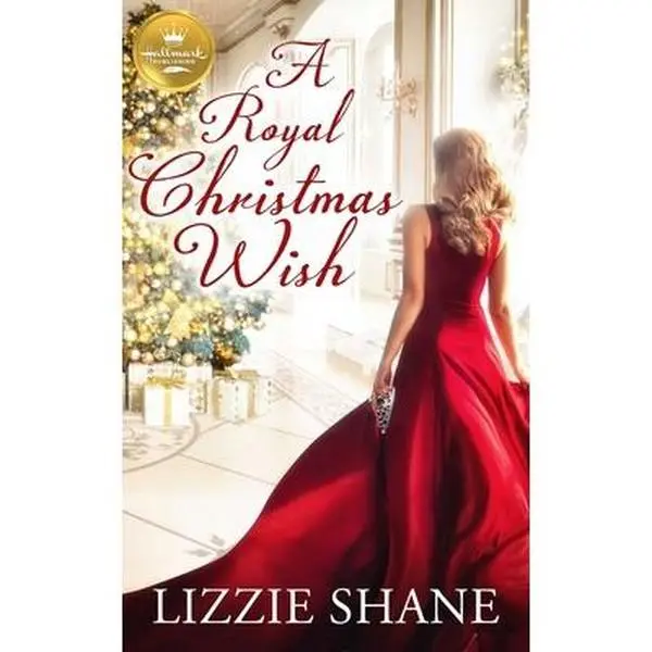 USED-A Royal Christmas Wish: An Enchanting Christmas Romance from Hallmark Publishing by Shane, Lizzie (Paperback)