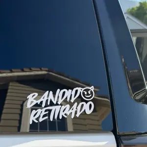 Bandido Retirado Vinyl Decal Sticker Many Colors/Sizes