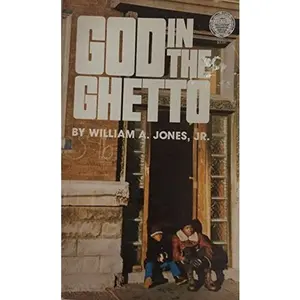 USED Book - God in the Ghetto by William A Jones (Paperback) - english