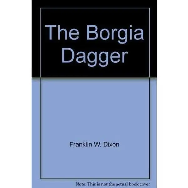 USED Book - The Borgia Dagger (Hardy Boys Casefiles, Case 13) by Franklin W. Dixon (Unknown) - english