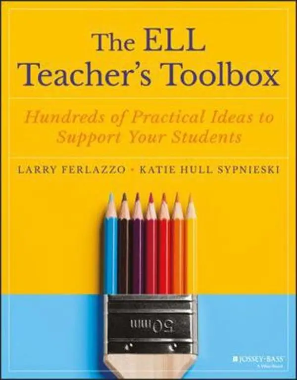 USED Book - The Ell Teacher's Toolbox: Hundreds of Practical Ideas to Support Your Students by Ferlazzo, Larry (Paperback) - english