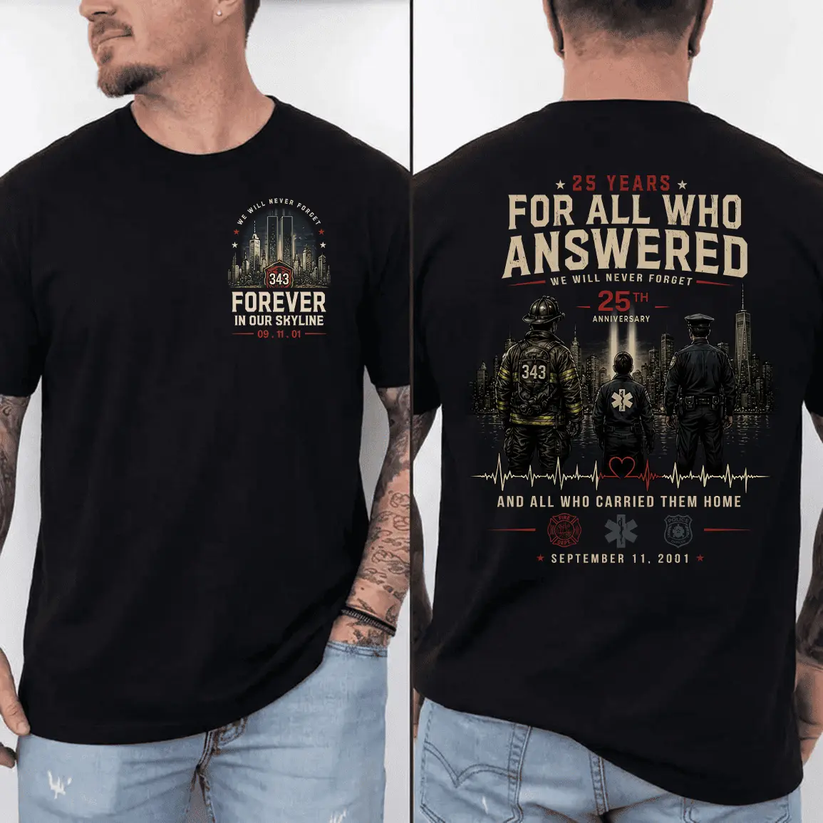 911 25th Anniversary Memorial T-Shirt, For All Who Answered Tribute Tee, Never Forget First Responder Remembrance Shirt, September 11 Memorial Graphic, Front And Back Design, Luxe Fashion US Closet Classic Cotton