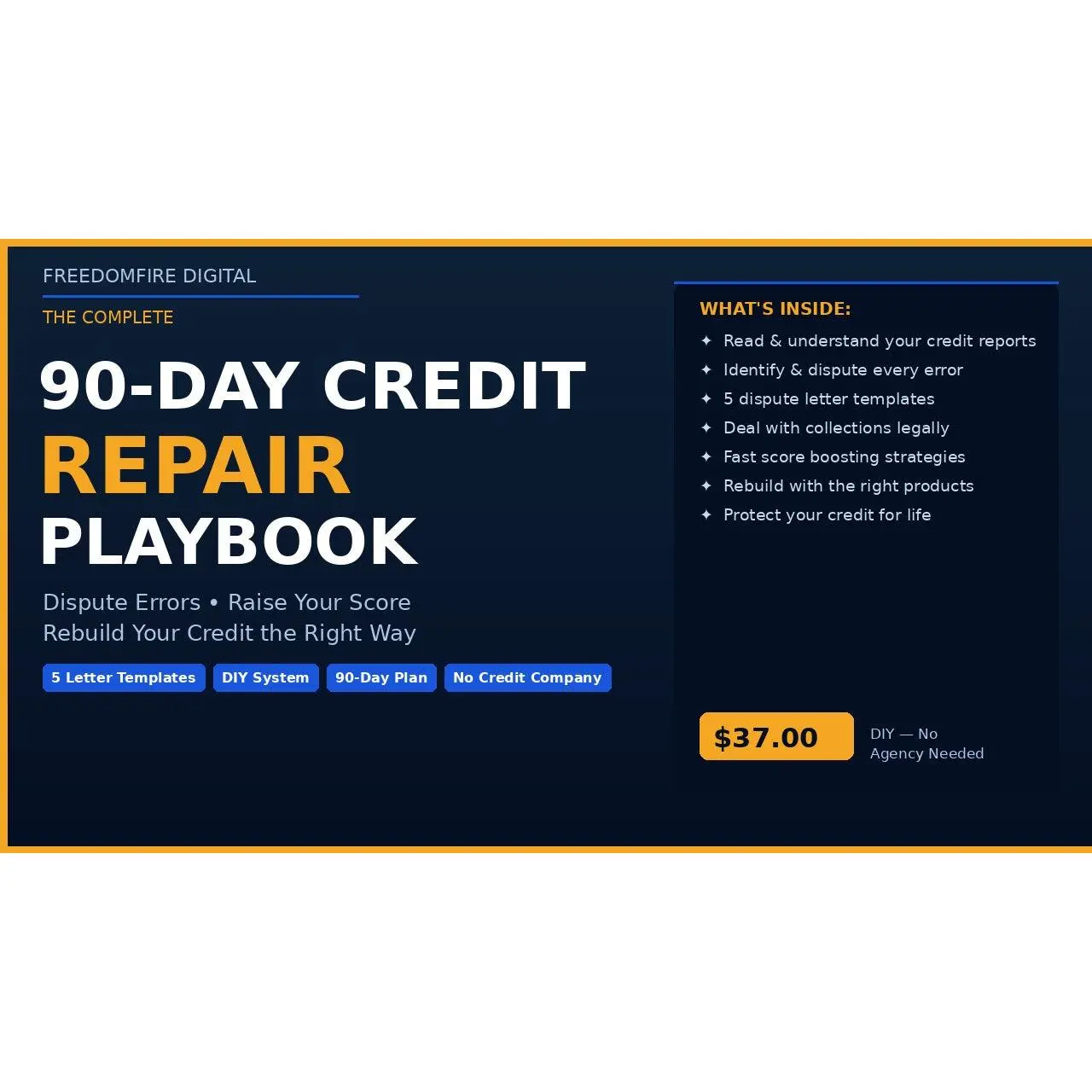 The 90-Day Credit Repair Playbook — DIY Credit Repair PDF | Dispute Letters | Raise Your Credit Score | No Agency Needed