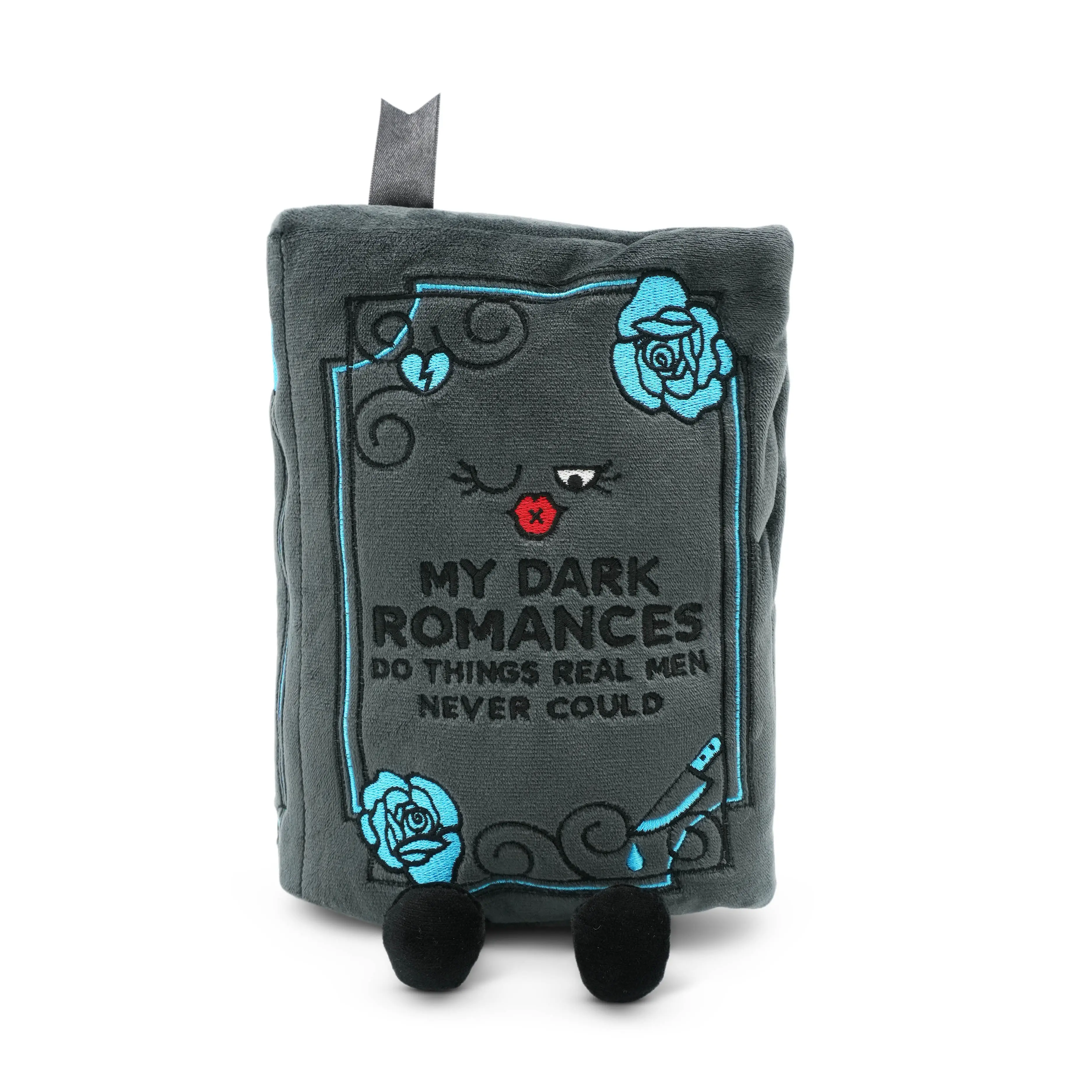 “My Dark Romances Do Things Real Men Never Could” Book Plush