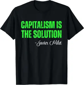 100% Cotton Funny Capitalism saying conservative Economic freedom humor T-Shirt