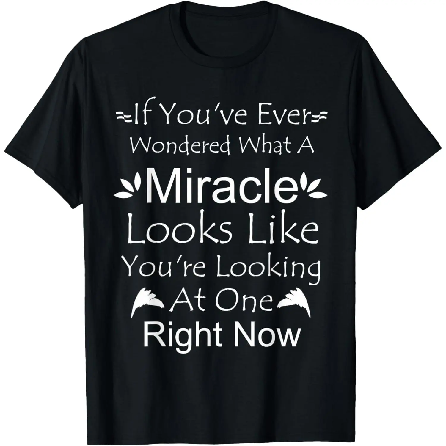 Miracles Christians Religious Gifts Looking at A Miracle T-Shirt Pure Cotton Graphic Tees Menswear Top: Gifts for Men & Women, Natural, Shortsleeve