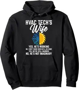 Funny HVAC Technician Gift For Women Cool HVAC Tech Wife Pullover Hoodie