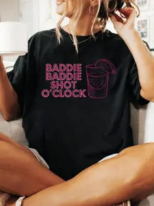 Baddie Baddie Shot O’clock drinking for baddies T-Shirt Print T-Shirt Casual Crew Neck Short Sleeve Comfort Tee Top For Spring & Summer Women's Clothing