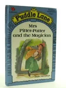 USED-Mrs. Pitter Patter and the Magician (Puddle Lane Reading Program/Stage 1, Book 4) by Sheila McCullagh (Hardcover)