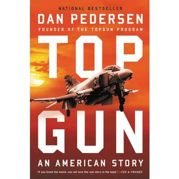 USED Book - Topgun: An American Story by Pedersen, Dan (Paperback) - english