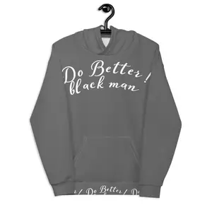Do Better Unisex Hoodie