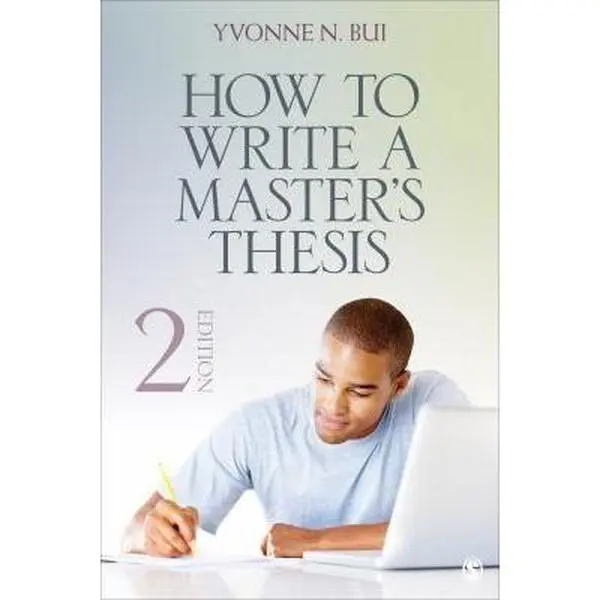 USED Book - How to Write a Master's Thesis by Bui, Yvonne N. (Paperback) - english