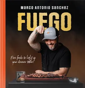 Fuego - Hardcover Cookbook by Wodd Fire Whisky