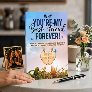 Best Friend Gift: Why You’re My Best Friend Forever! (Fill-in Journal)